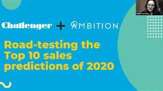 Challenger + Ambition: Road-testing the Top 10 Sales Predictions of 2020