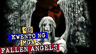 10 KWENTO NG FALLEN ANGELS