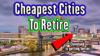 Top 10 Cheapest Cities To Retire in the US