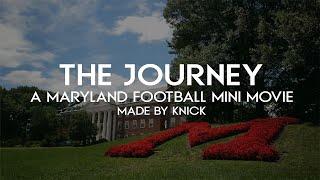 Maryland Terrapins Mini-Movie - The Journey: "The Road to the Top"