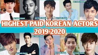 Top 10 Highest Paid Korean Actors 2019-2020