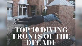 TOP 10 DIVING FRONTS OF THE DECADE - DOMTOMATO PARKOUR