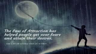 Top 10 The Law Of Attraction In Action Quotes