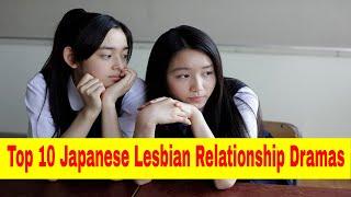 Top 10 Japanese  Lesbian Relationship Dramas | BLGL LOVERS