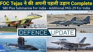 Defence Updates #885 - FOC Tejas Flight, More MiG-29 Fighters, India S80 Plus Submarine