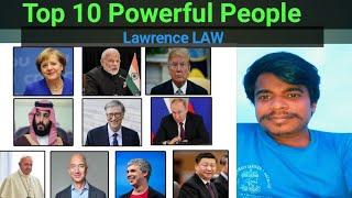 Lawrence LAW uploaded: Top 10 Powerful People | Lawrence LAW | LAW