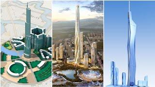 Top 6 Future Tallest 550 meters+ Building in World 2021+