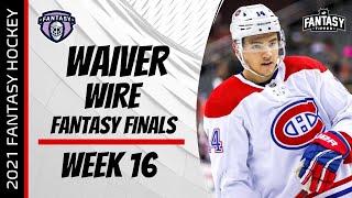 2021 Fantasy Hockey - Week 16 Top Waiver Wire Players to Add - Fantasy Finals Edition