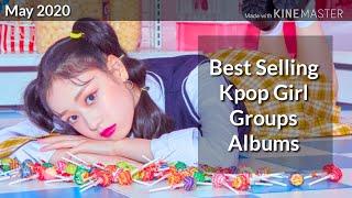 Best selling kpop girl groups albums of 2020 (May)