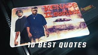 Menace II Society 1993 - 10 Best Quotes