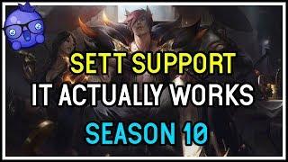 Sett Support  - Season 10 League of Legends