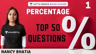 Percentage (Session 1) | All Competitive Exams 2020 | Nancy Bhatia