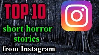 Top 10 creepy short story found on Instagram