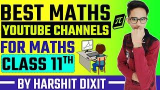 Best Maths YouTube Channel For Class 11 || Best Maths Teacher On YouTube For Class 11