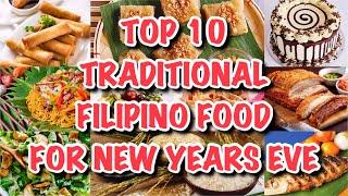 TOP 10 TRADITIONAL FILIPINO FOOD FOR NEW YEARS EVE | MEDIA NOCHE | Pepperhona TV