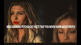 TOP 10 MIND-BLOWING PSYCHOLOGY FACTS THAT YOU NEVER KNEW ABOUT PEOPLE