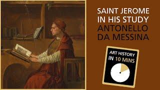 'Saint Jerome in his Study' in 10 minutes | The Home Office | National Gallery