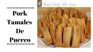 How to make the Best Traditional Pork Tamales de Puerco/Cerdo ⎮Masa para Tamales⎮Dough for Tamales