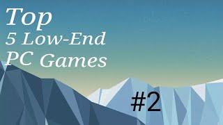 Top low end pc games #2