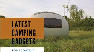 Top 10 best camping Gear Inventions | That are the next level | You must have