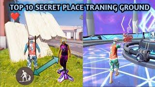 TOP 10 SECRET PLACE TRANING GROUND||FREE FIRE