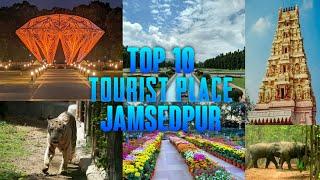 Jamshedpur top 10 tourist place || best place to visit in jamshedpur || Beutyfull places ||