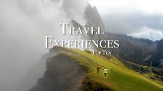 Top 10 Travel Experiences Of My Life! (Part 2)