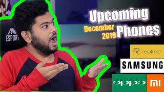 Top 5 Best Upcoming Mobile Phones in December 2019 ⚡⚡⚡⚡ Samsung, Mi,  Realme, Redmi, Oppo