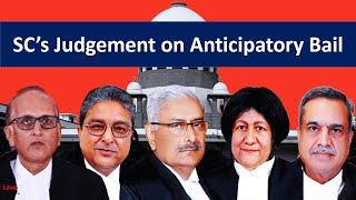 Supreme Court Judgement on Anticipatory Bail | Sec 438 Crpc | UPSC CSE 2020 | Aman Sharma