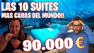 LAS 10 SUITES de HOTEL mas CARAS DEL MUNDO!! ¿COMO SON?