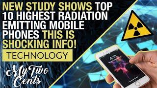 Phone Radiation Test: New Study Shows Top 10 Highest Emitting Mobile Phones This Might SHOCK YOU!