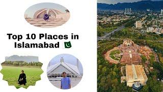 Top 10 Places in Islamabad | Top 10 places to visit in Islamabad