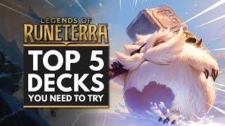 LEGENDS OF RUNETERRA | TOP 5 DECKS You Have to Try!