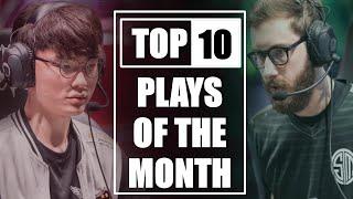 Top 10 Plays of the Month in League of Legends