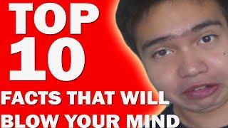 TOP 10  CRAZY FACTS THAT WILL BLOW YOUR MIND BY SHANE GREGORY