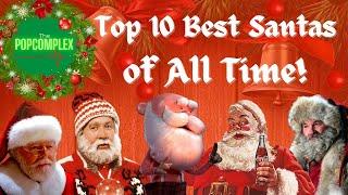 Top 10 Best On-screen Santa Clauses of ALL TIME