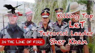 In The Line Of Fire: Killing Top LeT Leader | Ultimate Experiences of Maj Gen Bhakuni  | Part-2