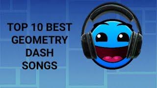 Top 10 Best Geometry Dash songs