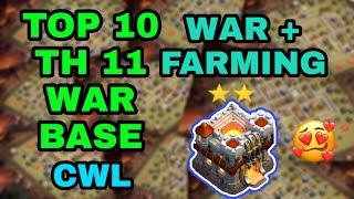 TOP 10 TH 11 War + Farming Base || Anti 2* || CWL War Base With Base Links