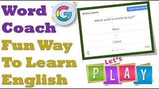 Google Word Coach  