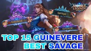 TOP 15 SAVAGE GUINEVERE BEST MOMENTS | Mobile Legends Episode 10