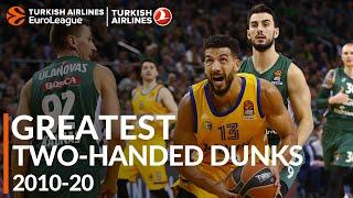 Greatest Plays 2010-20: Two-Handed Dunks