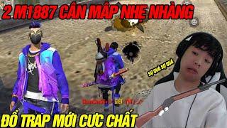 [FreeFire] Thử Thách Bắn 2 M1887 Top 1 - Test Đồ Trap Mới Không Chê Vào Đâu Được... | ChamCân5