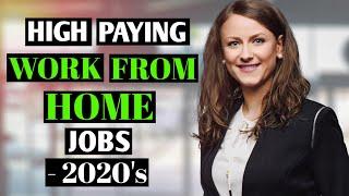 Top 3 High Paying Work From Jobs That You Must Start Now in 2020