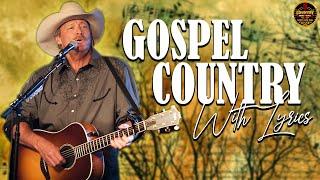 Morning Classic Country Gospel Hymns With Lyrics Of All Time - Old Country Gospel Songs 2021