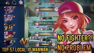 No Fighter?! No Problem | TOP 57 LOCAL 10 WANWAN | MLBB | #Near350Subscribers