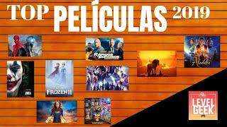 TOP LAS 10 PELÍCULAS MAS TAQUILLERAS DE 2019 | LEVEL GEEK | DesNivelex