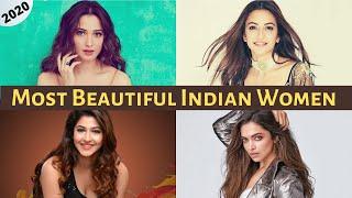 Top 10 Most Beautiful Indian Women 2020 || EXplorers