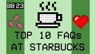 [ Barista Basics 23 ] Top 10 Frequently Asked Questions at Starbucks