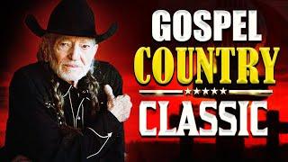 Top 100 Old Country Gospel Songs Of All Time With Lyrics -  Best Classic Country Songs Playlist